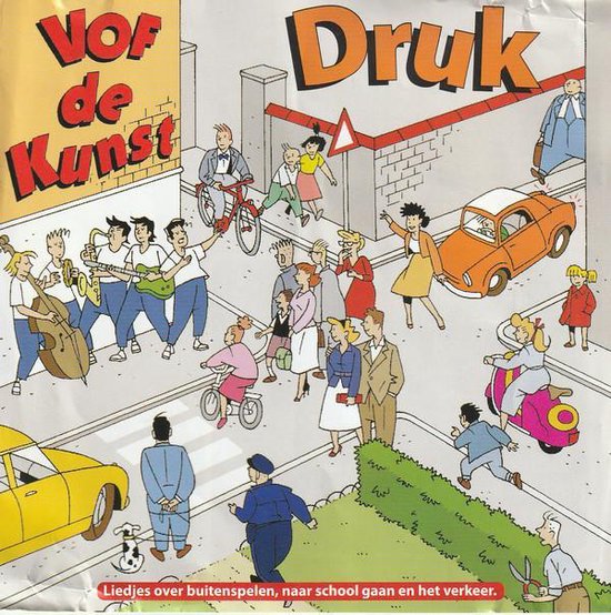 DRUK VOF De Kunst, Vof de Kunst CD (album) Muziek