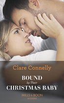 Christmas Seductions - Bound By Their Christmas Baby (Christmas Seductions) (Mills & Boon Modern)