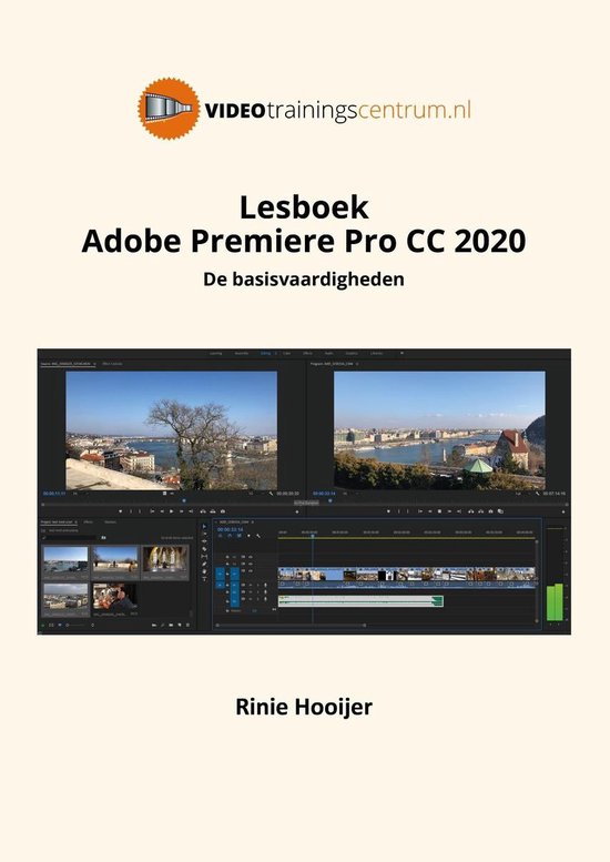 Lesboek Adobe Premiere Pro CC 2020 - Rinie Hooijer | Tiliboo-afrobeat.com