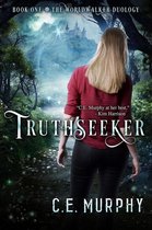 The Worldwalker Duology 1 - Truthseeker