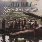 The Kelly Family - Guten Abend, gut' Nacht