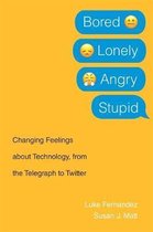 Bored Lonely Angry Stupid