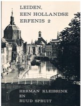2 Leiden een hollandse erfenis
