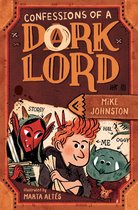Confessions of a Dork Lord- Confessions of a Dork Lord