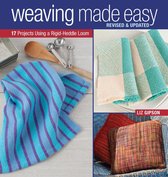 Weaving Made Easy Revised & Updated