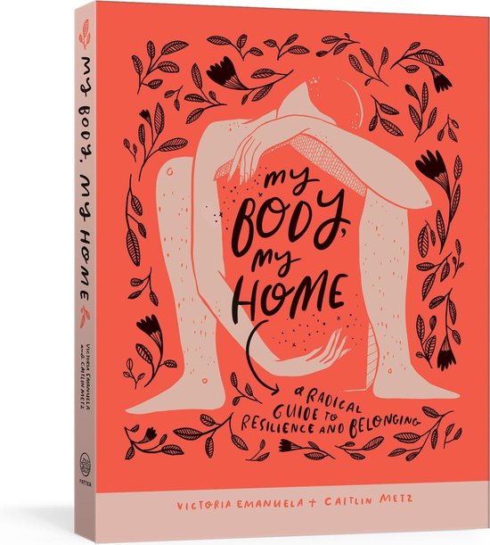 My Body, My Home