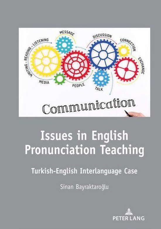 Issues in English Pronunciation Teaching (ebook), Sinan Bayraktaroglu