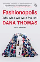 Fashionopolis Why What We Wear Matters