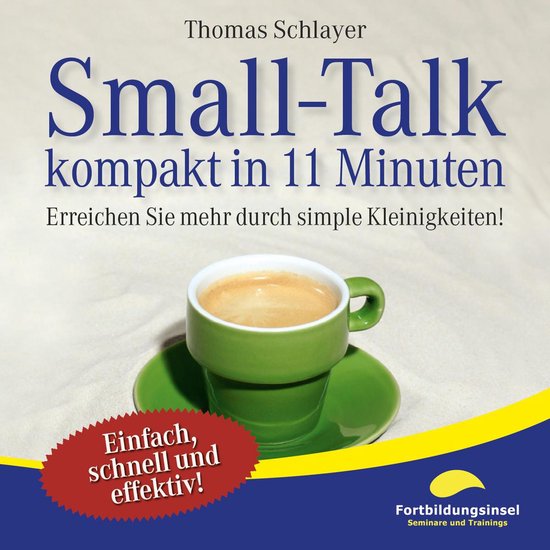 Small-Talk - kompakt in 11 Minuten - cover