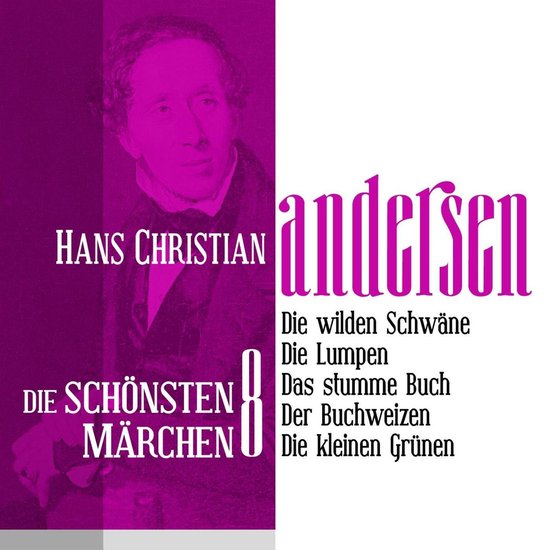 Die wilden Schwäne: Die schönsten Märchen von Hans Christ ... - cover