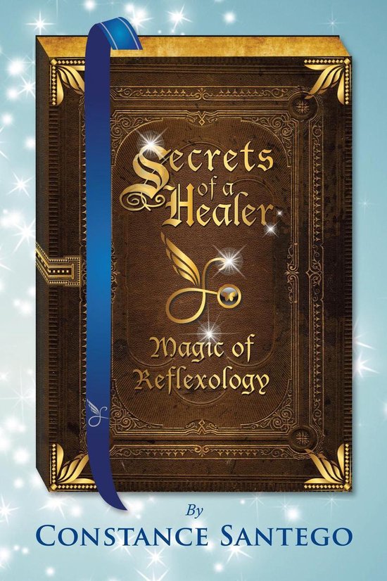 Secrets of a Healer 2 - Secrets of a Healer - Magic of Refle ... - cover