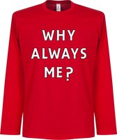 Why Always Me? Longsleeve Balotelli T-Shirt - XXL