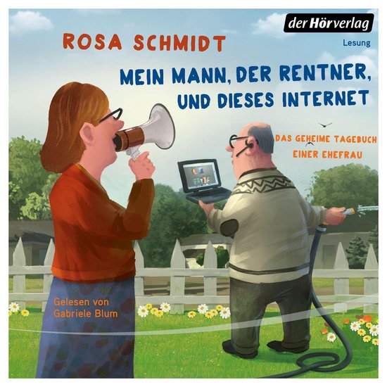 Mein Mann, der Rentner, und dieses Internet - cover
