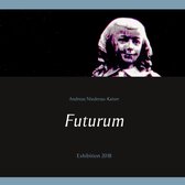 Exhibition 2018 - Futurum