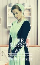 The Amish Millers Get Married 3 - The Narrow Way