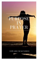 Hope messages for quarantine 16 - Purpose in Prayer