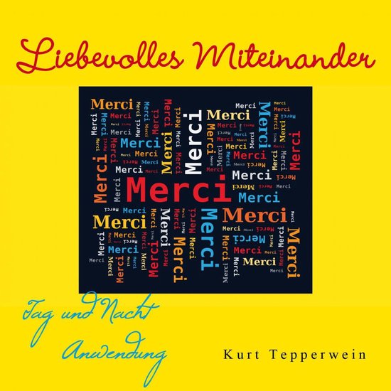 Liebevolles Miteinander: Tag- Und Nachtanwendung - cover