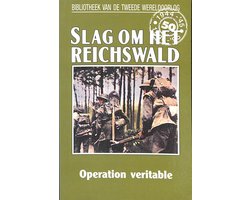 Slag om het Reichswald. Operation veritable