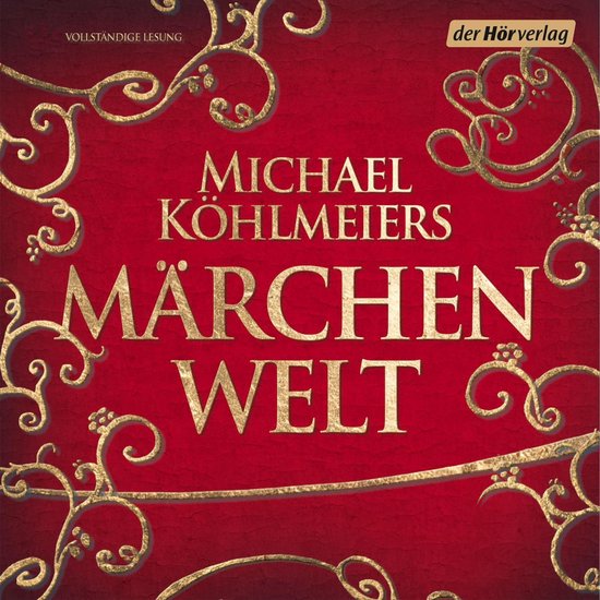Michael Köhlmeiers Märchenwelt - cover