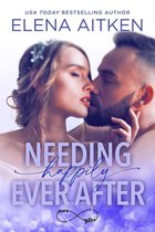 Ever After 2 - Needing Happily Ever After