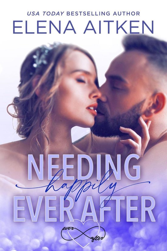 Ever After 2 - Needing Happily Ever After - cover