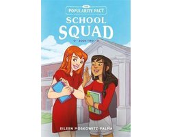 The Popularity Pact School Squad Book Two 2