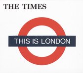 The Times - This Is London (CD)