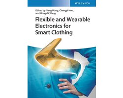Flexible and Wearable Electronics for Smart Clothing