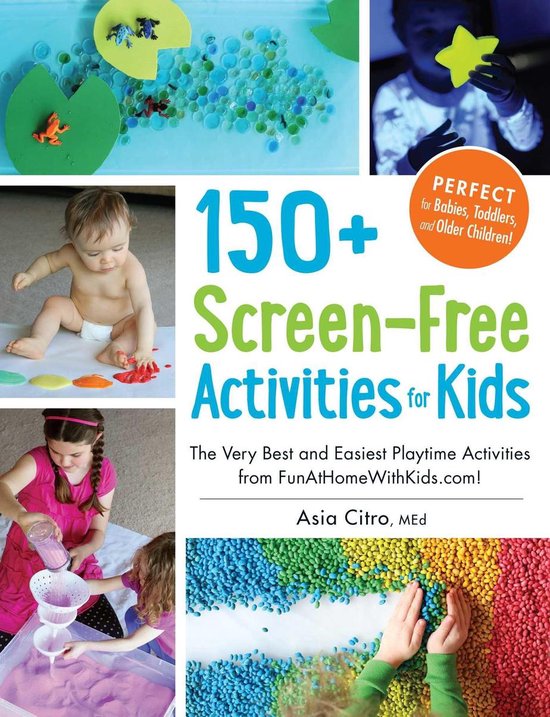 Foto: 150 screen free activities for kids