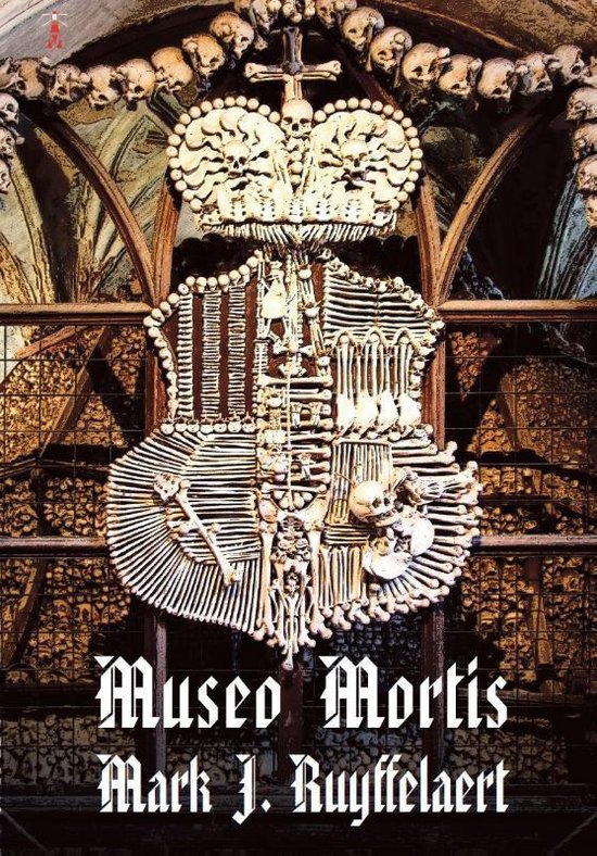 Cover van het boek 'Museo Mortis' van Mark J. Ruyffelaert