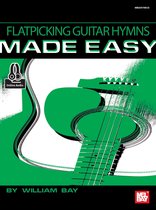 Flatpicking Guitar Hymns Made Easy