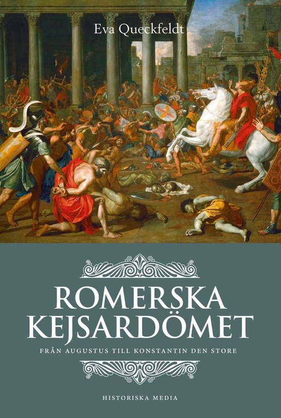 Romerska kejsardömet : från Augustus till Konstantin den s ... - cover