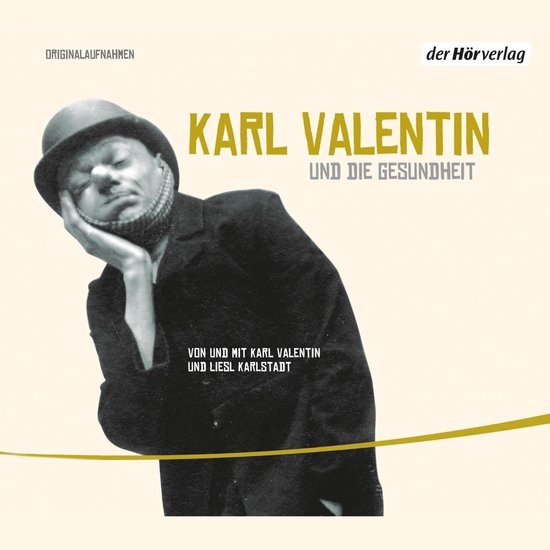 Karl Valentin und die Gesundheit - cover