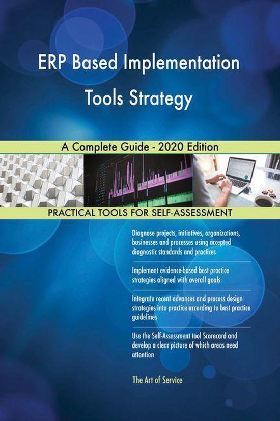 ERP Based Implementation Tools Strategy A Complete Guide - 2020 Edition ...
