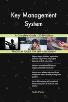 Key Management System A Complete Guide - 2020 Edition