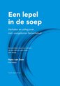 Boekomslag met de titel 'Een lepel in de soep'. De ondertitel luidt 'Verhalen en uitleg over niet-aangeboren hersenletsel'.