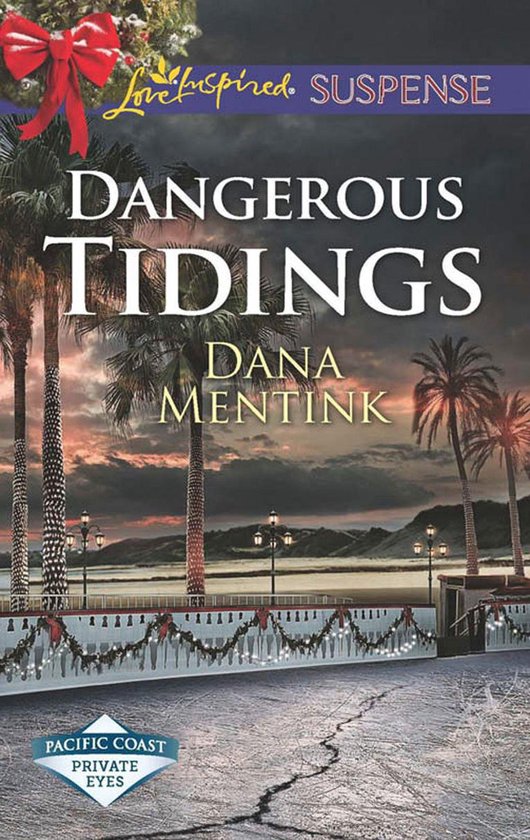 Pacific Coast Private Eyes - Dangerous Tidings (Pacific Coas ... - cover