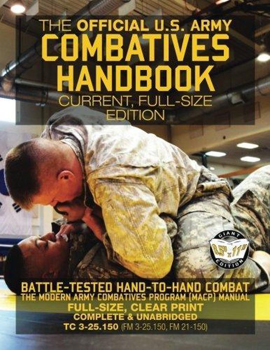 Carlile Military Library-The Official US Army Combatives Han ... - cover