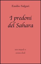 Grandi Classici - I predoni del Sahara di Emilio Salgari in ebook