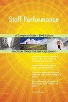Staff Performance A Complete Guide - 2019 Edition