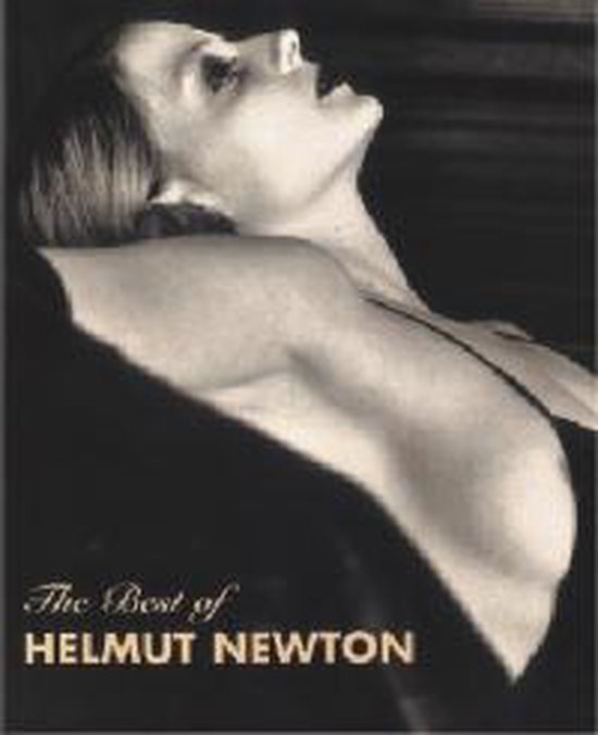 Het boek 'The Best of Helmut Newton' met een zwart-witfoto van een vrouw.