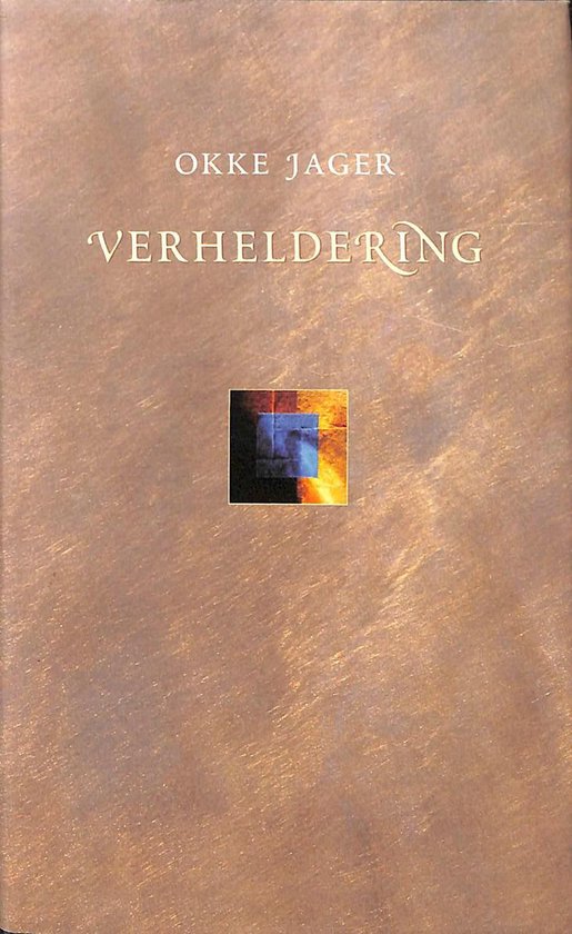Cover van het boek 'Verheldering' van B. Jager en Okke Jager