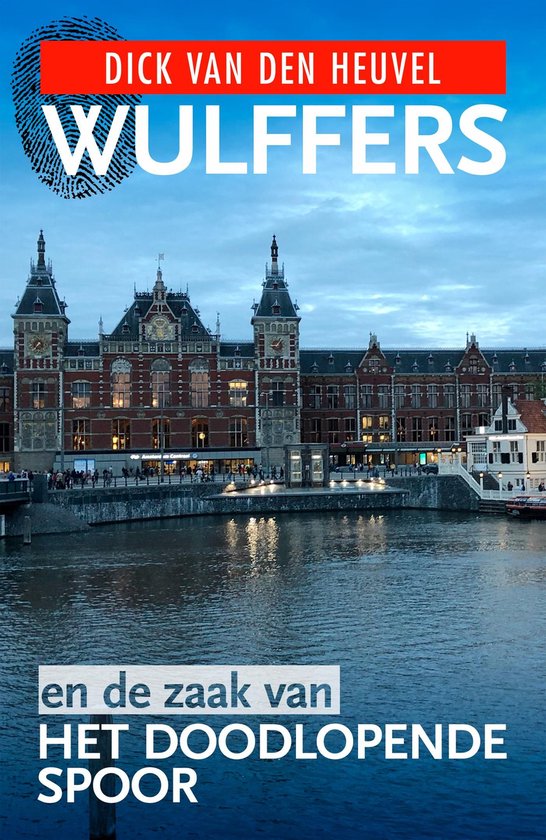Wulffers - Wulffers en de zaak van het doodlopende spoor - cover