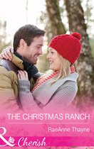 The Christmas Ranch (Mills & Boon Cherish) (The Cowboys of Cold Creek - Book 13)