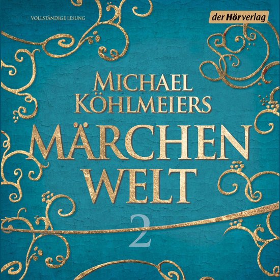 Michael Köhlmeiers Märchenwelt (2) - cover