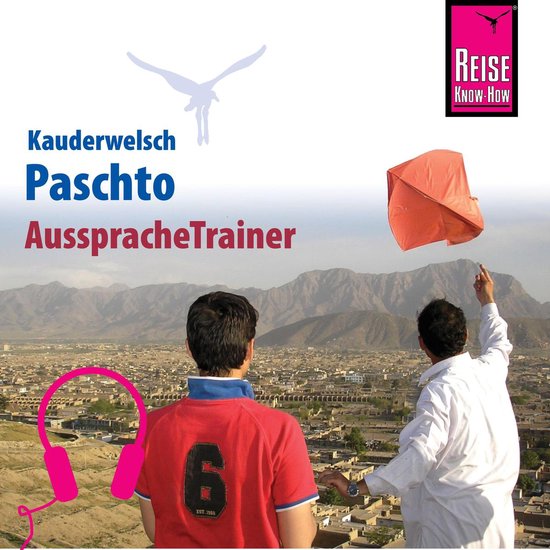 Reise Know-How Kauderwelsch AusspracheTrainer Paschto für A ... - cover