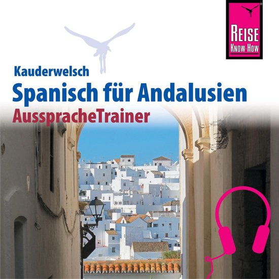 Reise Know-How Kauderwelsch AusspracheTrainer Spanisch für  ... - cover
