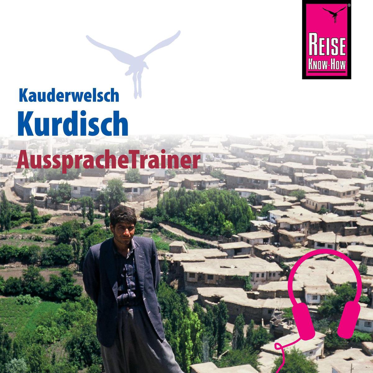 Reise Know-How Kauderwelsch AusspracheTrainer Kurdisch - Ludwig Paul