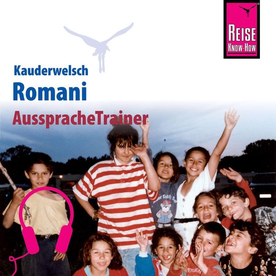 Reise Know-How Kauderwelsch AusspracheTrainer Romani - cover