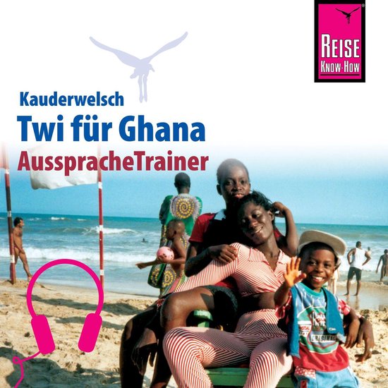 Reise Know-How Kauderwelsch AusspracheTrainer Twi für Ghana - cover